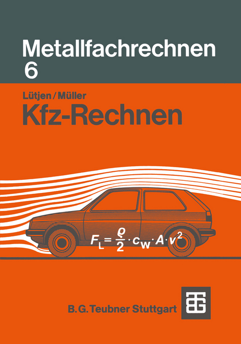 Kfz-Rechnen - Diedrich Lütjen, Manfred Müller