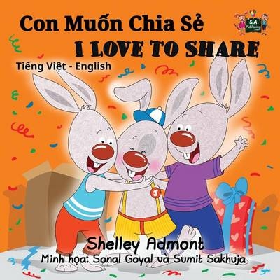 I Love to Share - Shelley Admont, KidKiddos Books