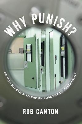 Why Punish? - Rob Canton