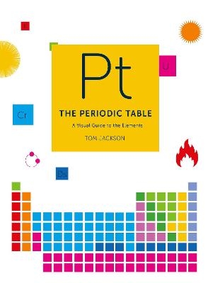 The Periodic Table - Tom Jackson