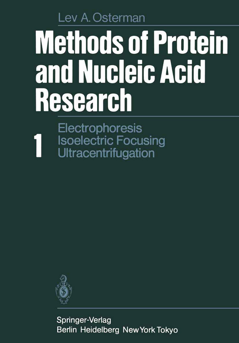 Methods of Protein and Nucleic Acid Research - L.A. Osterman