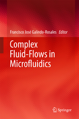 Complex Fluid-Flows in Microfluidics - 