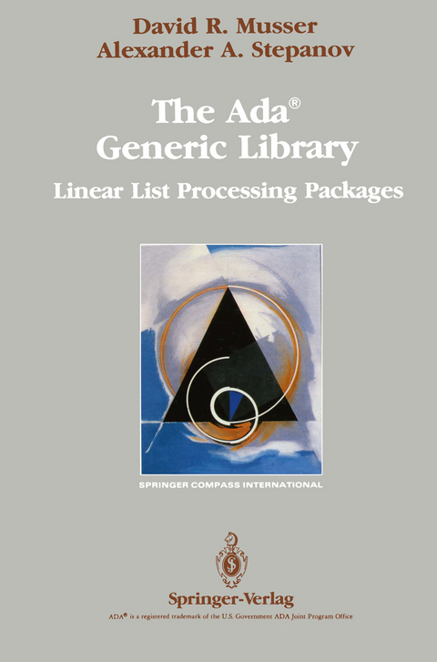 The Ada® Generic Library - David R. Musser, Alexander A. Stepanov