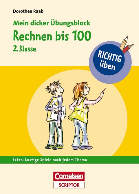 RICHTIG üben - Mein dicker Übungsblock - Rechnen bis 100 2. Klasse