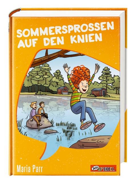 Sommersprossen auf den Knien (Dein Spiegel-Edition) - Maria Parr