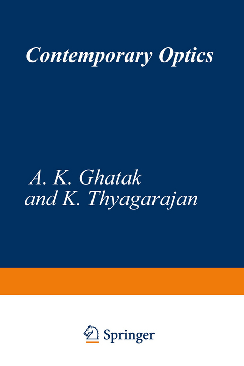 Contemporary Optics - A. Ghatak