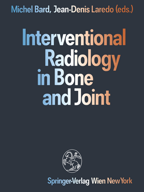 Interventional Radiology in Bone and Joint - 