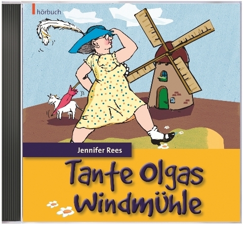 Tante Olgas Windmühle - Jennifer Rees