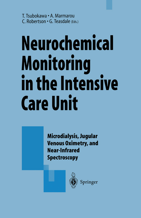 Neurochemical Monitoring in the Intensive Care Unit - 