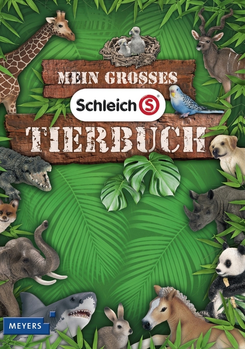 Mein großes Schleich-Tierbuch - Angelika Sust