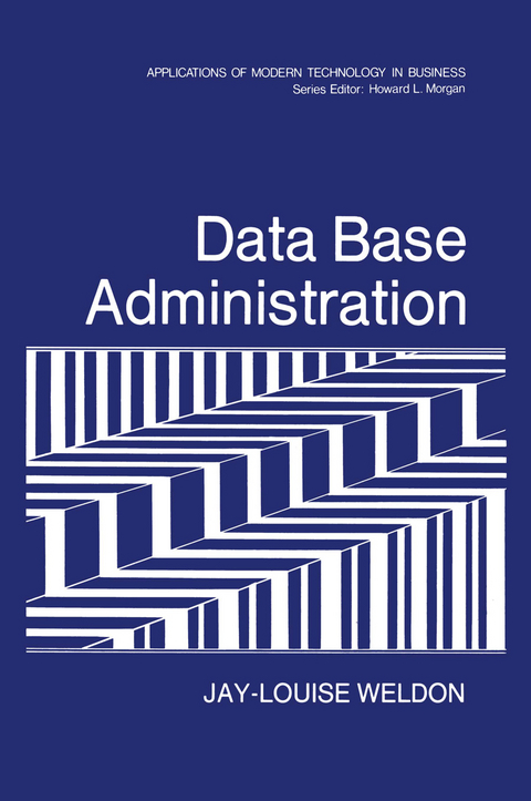 Data Base Administration - Jay-Louise Weldon