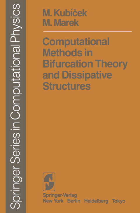 Computational Methods in Bifurcation Theory and Dissipative Structures - M. Kubicek, M. Marek