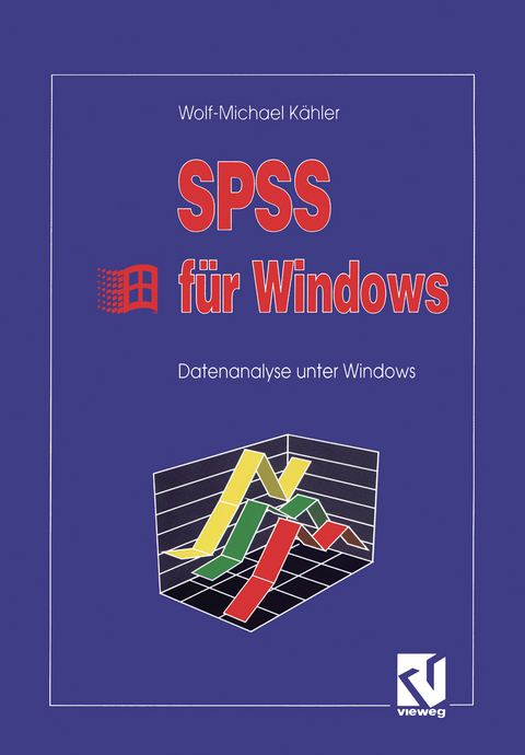 SPSS für Windows - Wolf-Michael Kähler