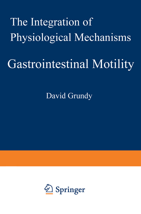 Gastrointestinal Motility - D. Grundy