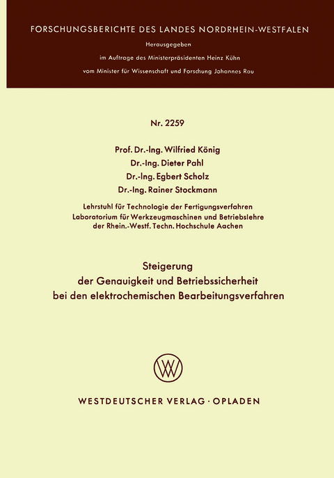 Steigerung der Genauigkeit und Betriebssicherheit bei den elektrochemischen Bearbeitungsverfahren - 