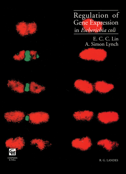 Regulation of Gene Expression in Escherichia coli - E. C. C. Lin, A. Simon Lynch