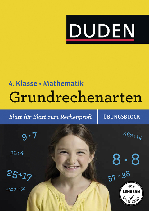 Einfach klasse in Mathematik - Grundrechenarten 4. Klasse - Übungsblock - Silke Heilig