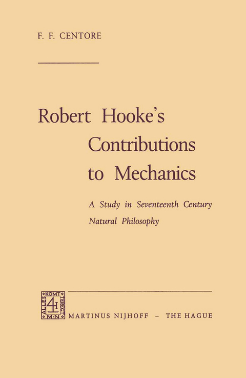 Robert Hooke’s Contributions to Mechanics - F.F. Centore