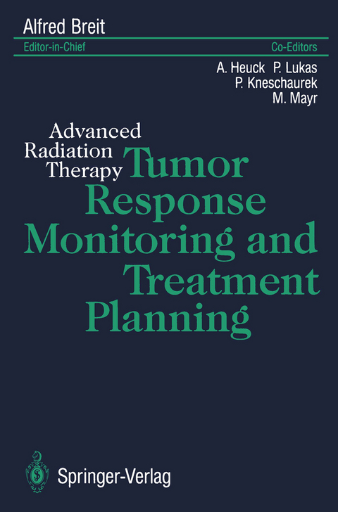 Tumor Response Monitoring and Treatment Planning