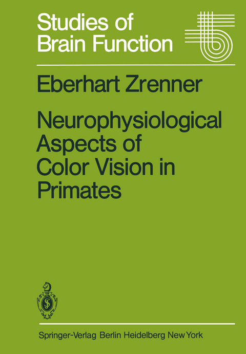 Neurophysiological Aspects of Color Vision in Primates - E. Zrenner