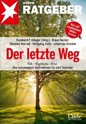 Der letzte Weg - Klaus Becker, Stephan Konrad, Wolfgang Roth, Johannes Schulte