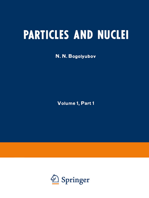 Particles and Nuclei - N. N. Bogolyubov