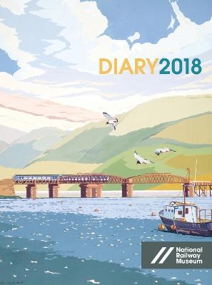 National Railway Museum Desk Diary 2018 -  National Railway Museum