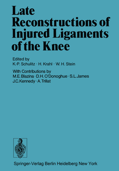 Late Reconstructions of Injured Ligaments of the Knee - 