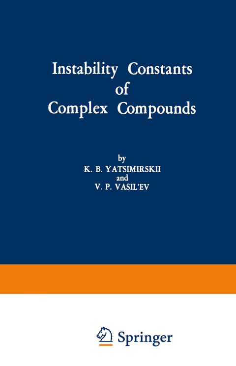 Instability Constants of Complex Compounds - K. B. Yatsimirskii