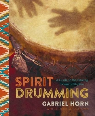 Spirit Drumming - Gabriel Horn