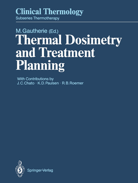 Thermal Dosimetry and Treatment Planning - 