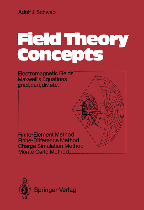 Field Theory Concepts - Adolf J. Schwab