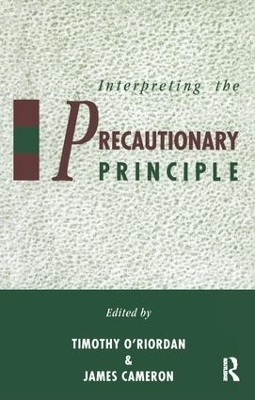 Interpreting the Precautionary Principle - Timothy O'Riordan