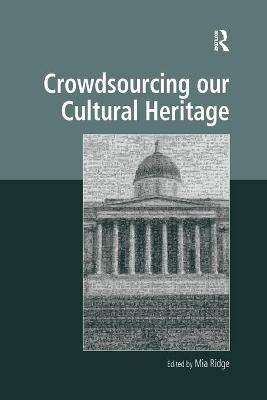 Crowdsourcing our Cultural Heritage - 