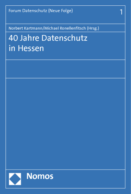 40 Jahre Datenschutz in Hessen - 