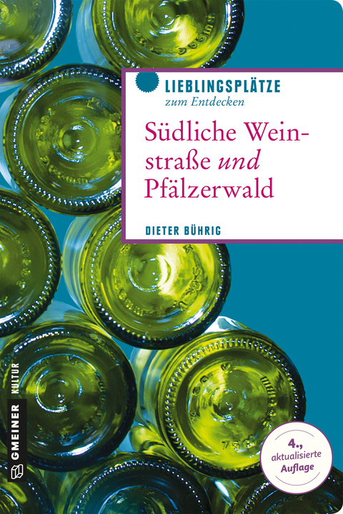 Südliche Weinstraße und Pfälzerwald - Dieter Bührig