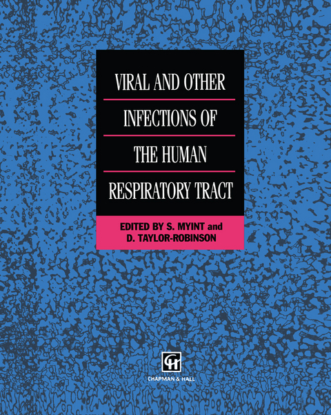 Viral and Other Infections of the Human Respiratory Tract - 