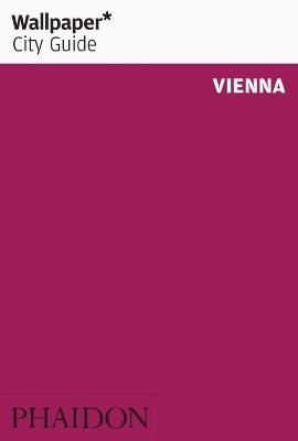 Wallpaper* City Guide Vienna 2013 -  Wallpaper*