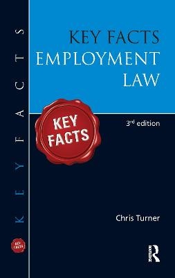 Key Facts: Employment Law - Chris Turner