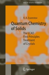 Quantum Chemistry of Solids - Robert A. Evarestov