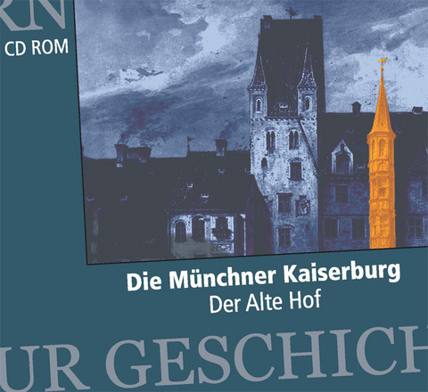 Die Münchner Kaiserburg - 