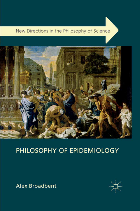 Philosophy of Epidemiology - A. Broadbent