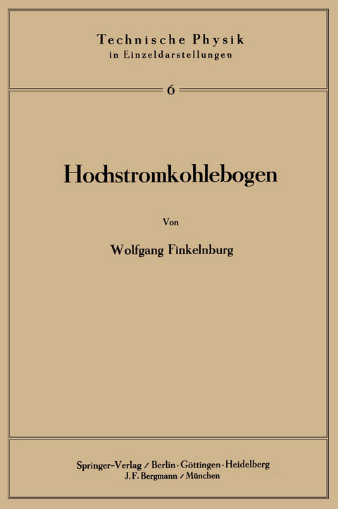 Hochstromkohlebogen - W. Finkelnburg