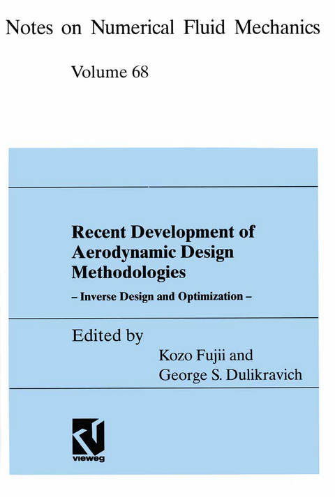 Recent Development of Aerodynamic Design Methodologies - 