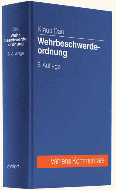 Wehrbeschwerdeordnung - Klaus Dau, Heinrich Frahm, Hans Viktor Böttcher