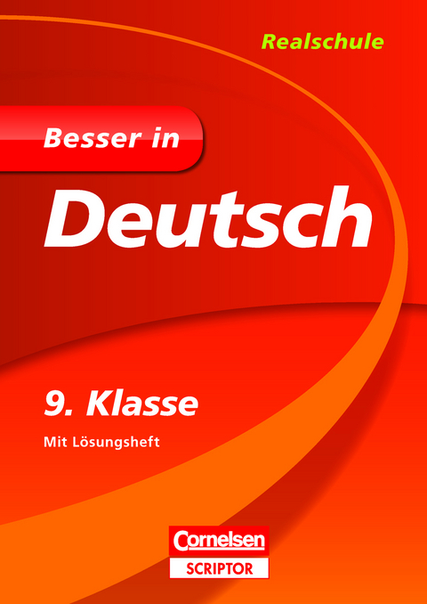 Besser in Deutsch - Realschule 9. Klasse - Monika Fromme, Alexandra Villmer