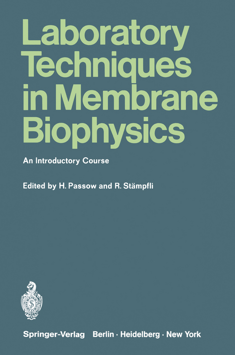 Laboratory Techniques in Membrane Biophysics - 