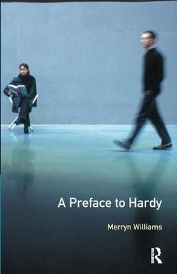 A Preface to Hardy - Merryn Williams