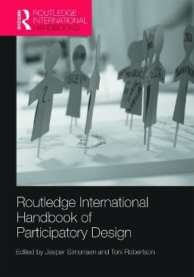 Routledge International Handbook of Participatory Design - 