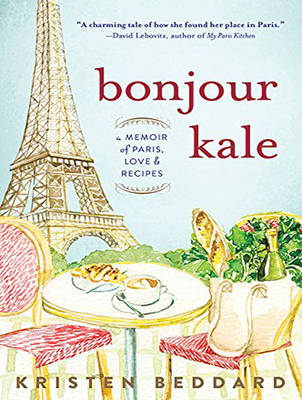 Bonjour Kale - Kristen Beddard